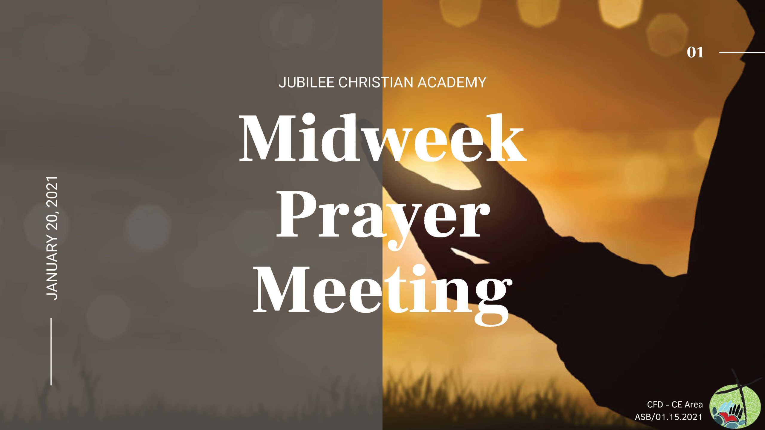 Midweek Prayer Meeting- January 20, 2021 - Jubilee Christian Academy